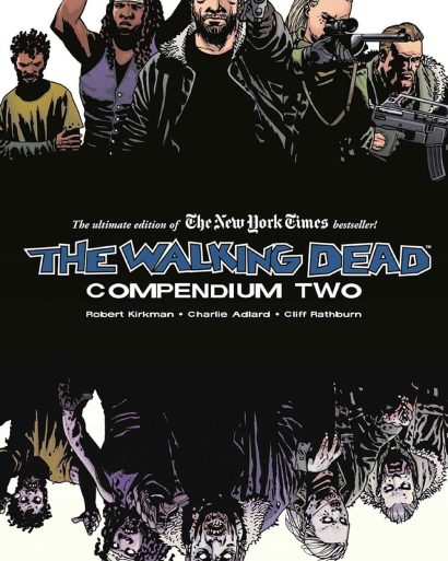 The Walking Dead: Compendium Two